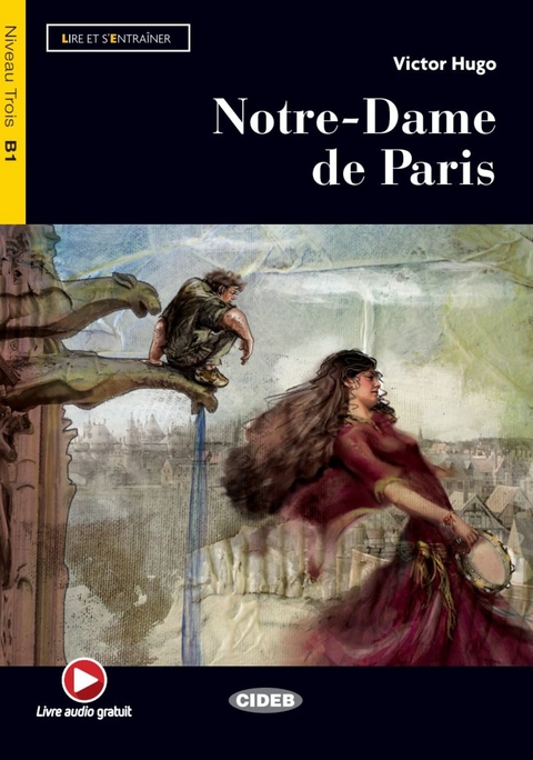 Notre-Dame de Paris - Victor Hugo