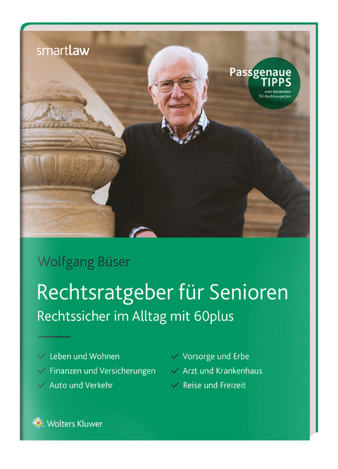 Rechtsratgeber für Senioren - Wolfgang Büser