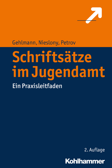 Schriftsätze im Jugendamt - Erhard Gehlmann, Frank Nieslony, Veszelinka Petrov