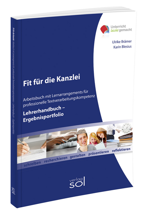 Fit für die Kanzlei (Lehrerhandbuch/Ergebnisportfolio) - Ulrike Brämer, Karin Blesius