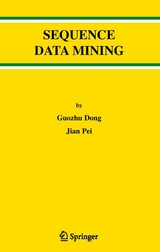 Sequence Data Mining - Guozhu Dong, Jian Pei