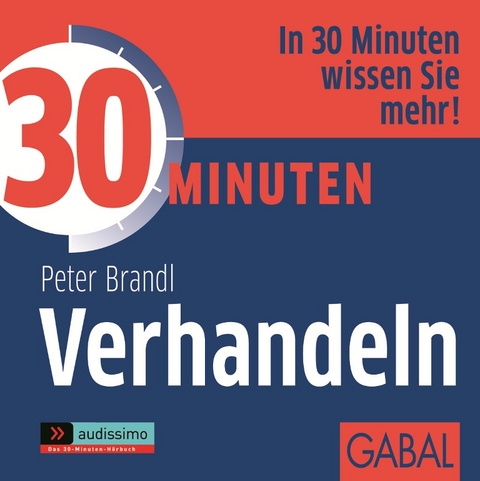 30 Minuten Verhandeln - Peter Brandl