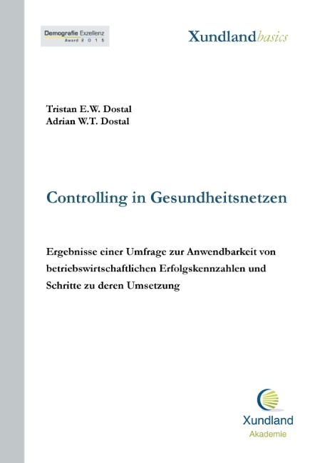 Controlling in Gesundheitsnetzen - Tristan E.W. Dostal, Adrian W.T. Dostal