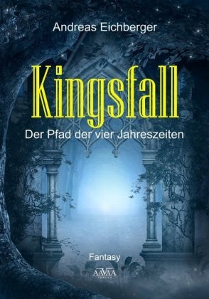 Kingsfall - Andreas Eichberger
