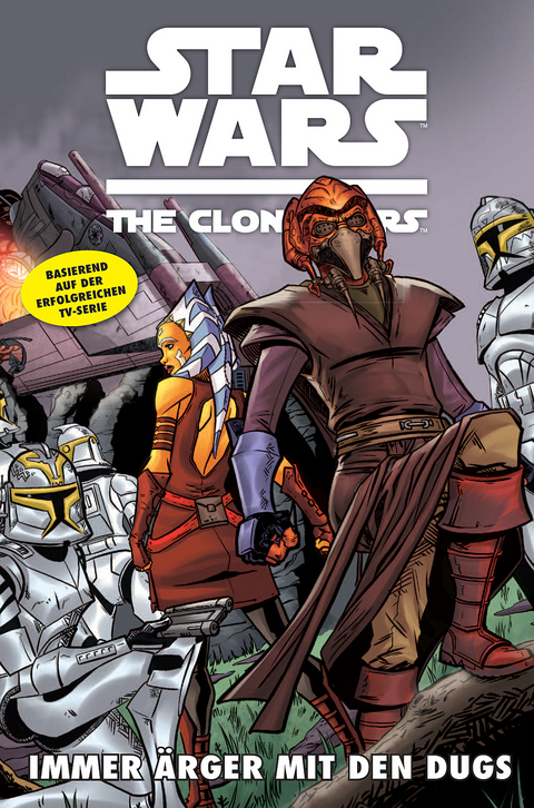 Star Wars: The Clone Wars (zur TV-Serie) - Rik Hoskin, Tom de Falco, Robin Etherington