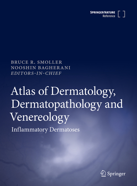 Atlas of Dermatology, Dermatopathology and Venereology - 