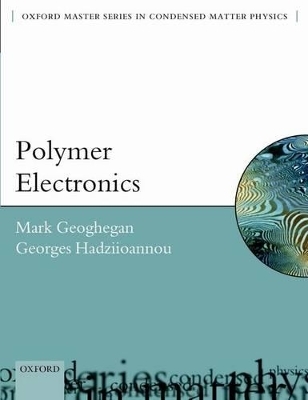 Polymer Electronics - Mark Geoghegan, Georges Hadziioannou