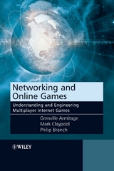 Networking and Online Games -  Grenville Armitage,  Philip Branch,  Mark Claypool