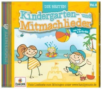 Die besten Kindergarten- und Mitmachlieder. Vol.6, 1 Audio-CD - Felix &amp Lena;  die Kita-Kids