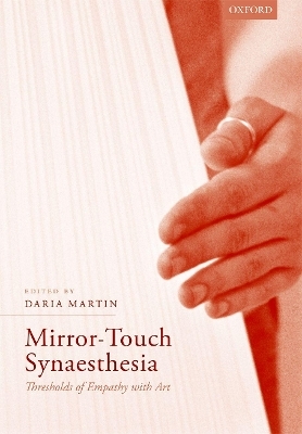 Mirror-Touch Synaesthesia - 