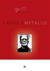 Carne e Metallo - Valentina Bertuzzi