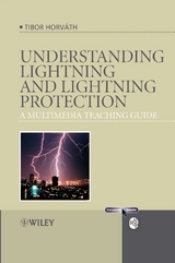 Understanding Lightning and Lightning Protection -  Tibor Horv th