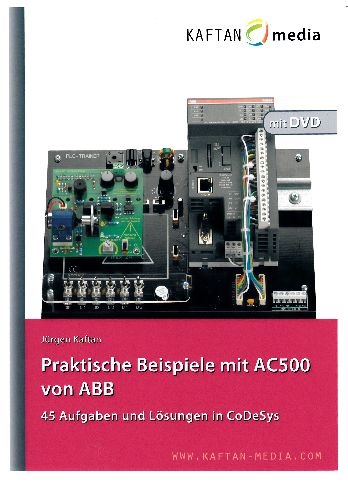 Praktische Beispiele mit AC500 von ABB - Jürgen Kaftan