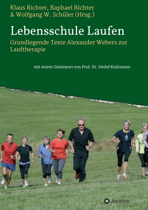 Lebensschule Laufen - Raphael Richter, Klaus Richter, Wolfgang Schüler, Detlef Kuhlmann, Alexander Weber