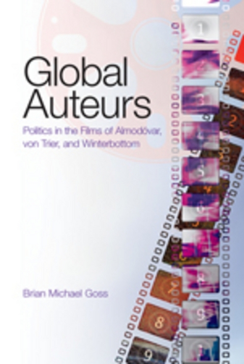 Global Auteurs - Brian Michael Goss