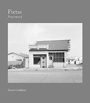 Fietas Fractured - David Goldblatt