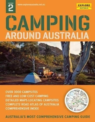Camping Around Australia 2nd ed (spiral) -  Explore Australia
