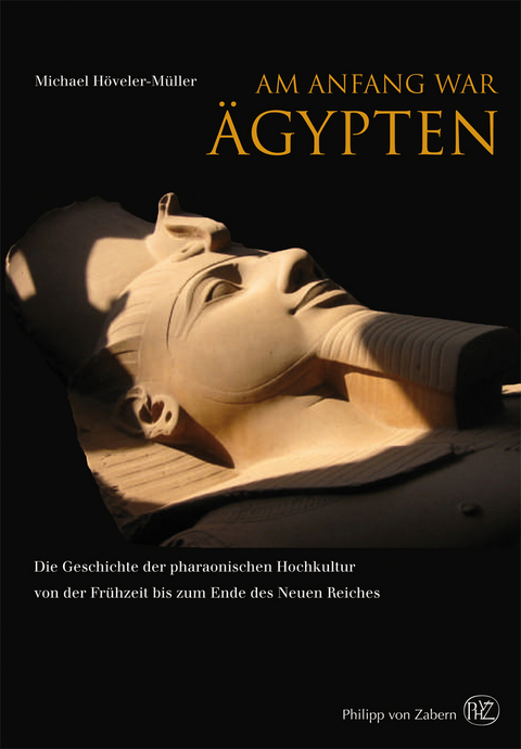 Am Anfang war Ägypten - Michael Höveler-Müller