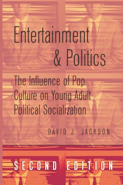 Entertainment and Politics - David Jackson