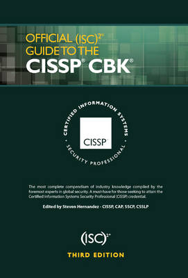 Official (ISC)2 Guide to the CISSP CBK, Third Edition - 