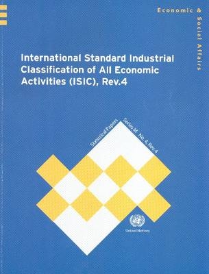 International Standard Industrial Classification of All Economic Activities (ISIC) - United Nations