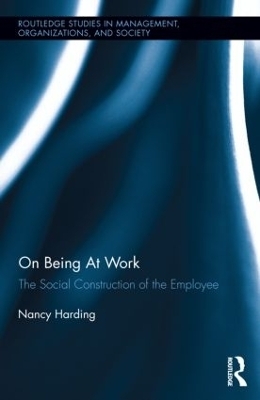 On Being At Work - Nancy Harding