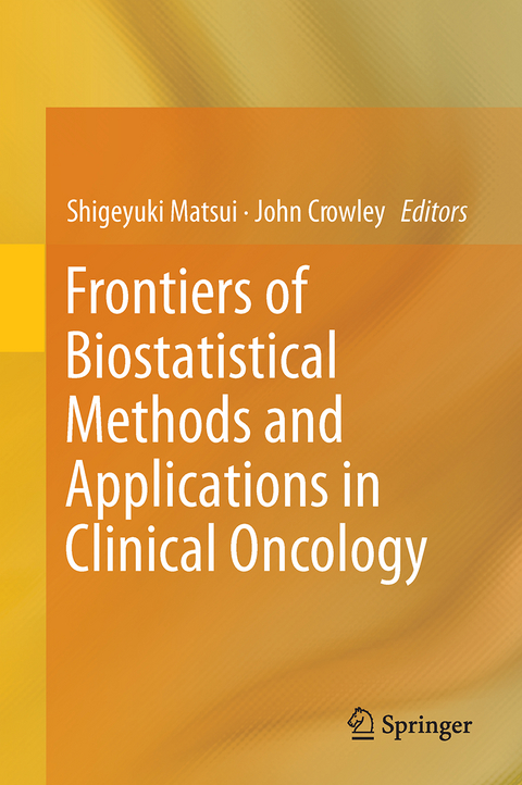 Frontiers of Biostatistical Methods and Applications in Clinical Oncology - 