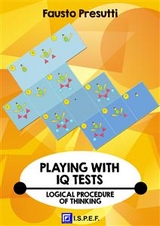 Playing with IQ Test - Fausto Presutti