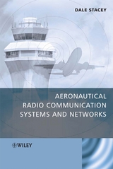 Aeronautical Radio Communication Systems and Networks - Dale Stacey