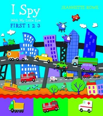 I Spy - First 1, 2, 3 - Jeanette Rowe