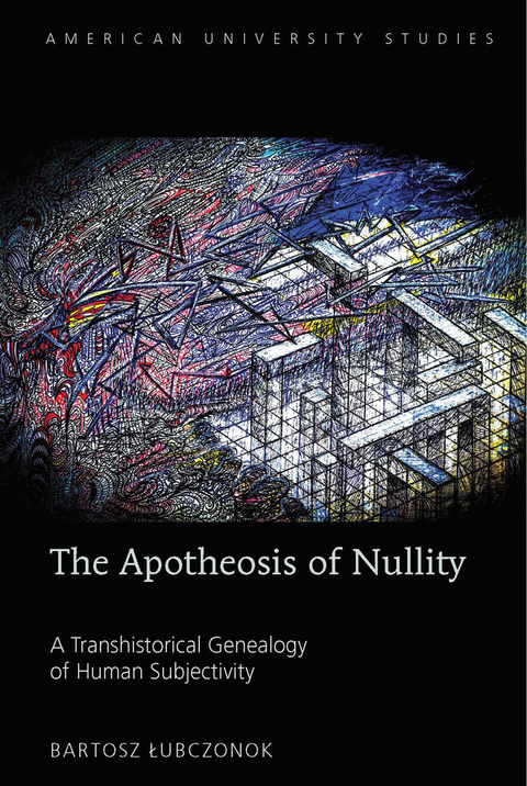 The Apotheosis of Nullity - Bartosz Łubczonok