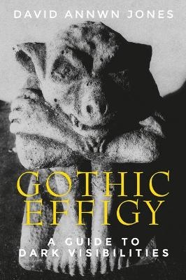 Gothic Effigy - David Annwn Jones