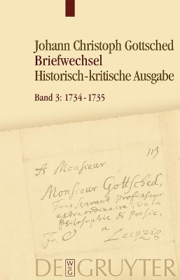 Johann Christoph Gottsched: Briefwechsel / 1734-1735 - 
