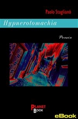 Hypnerotomachia - Paolo Staglianò