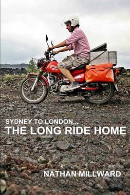 The Long Ride Home - Nathan Millward