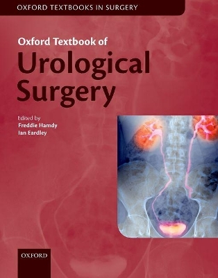 Oxford Textbook of Urological Surgery - 