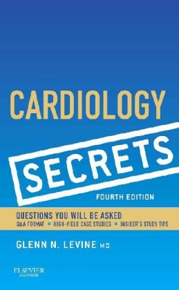 Cardiology Secrets - Glenn N. Levine