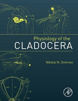 Physiology of the Cladocera - Nikolai N. Smirnov