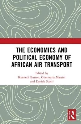 The Economics and Political Economy of African Air Transport - 