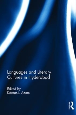 Languages and Literary Cultures in Hyderabad - 