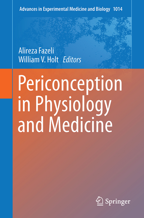 Periconception in Physiology and Medicine - 