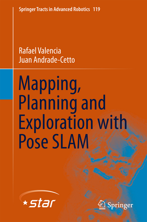 Mapping, Planning and Exploration with Pose SLAM - Rafael Valencia, Juan Andrade-Cetto