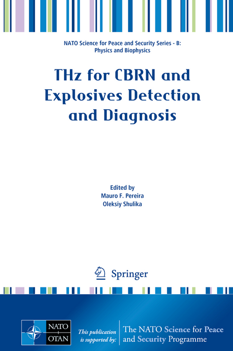 THz for CBRN and Explosives Detection and Diagnosis - 