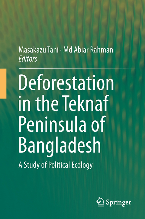 Deforestation in the Teknaf Peninsula of Bangladesh - 