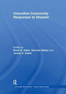 Innovative Community Responses to Disaster - 