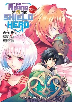 The Rising of the Shield Hero Volume 06: The Manga Companion - Aiya Kyu, Aneko Yusagi