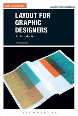 Layout for Graphic Designers - Gavin Ambrose, Paul Harris