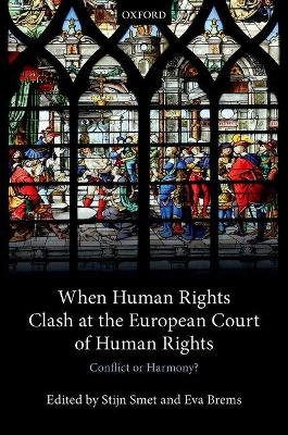 When Human Rights Clash at the European Court of Human Rights - 