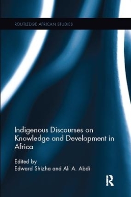 Indigenous Discourses on Knowledge and Development in Africa - 