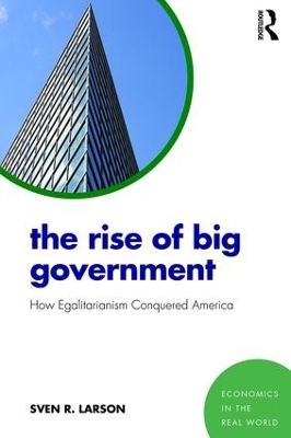 The Rise of Big Government - Sven Larson